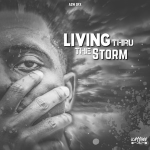 Living Thru the Storm