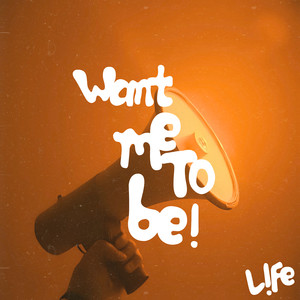 Want Me to Be (Explicit)