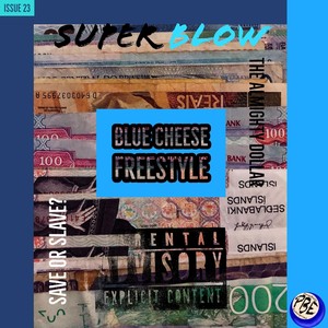 Blue Cheese(Freestyle) (Explicit)