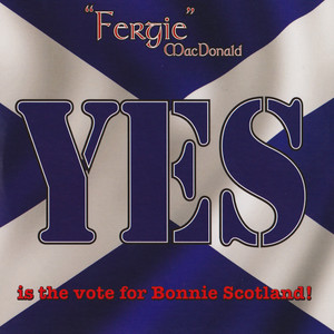 "Yes" Is the Vote for Bonnie Scotland