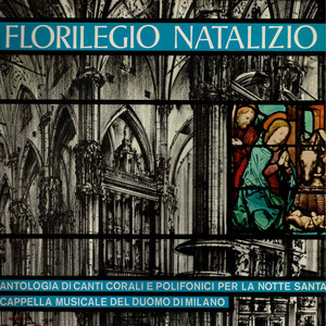 Florilegio natalizio (Antologia di canti corali e polifonici)