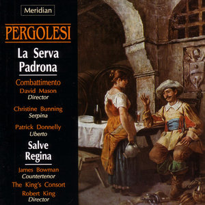 Pergolesi: La Serva Padrona / Salve Regina