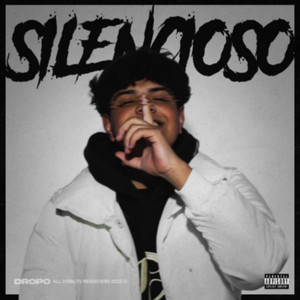 SILENCIOSO (Explicit)