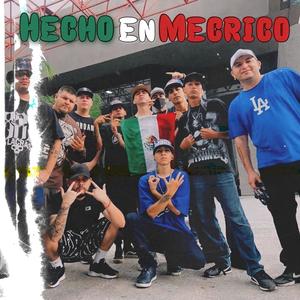 Hecho En Mecrico (feat. Under Side 821) [Explicit]