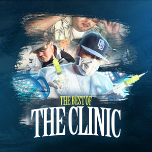 The Best of the Clinic (Explicit)
