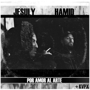 Por Amor al Arte (feat. Kvpx)