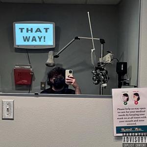 THAT WAY! (feat. RY) [Explicit]