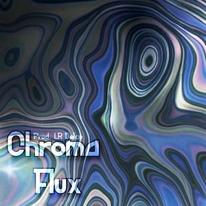 Chroma Flux