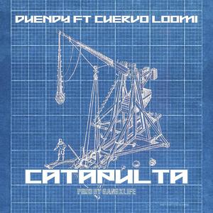 Catapulta (feat. Cuervo Loomi & Dorian Cracken) [Explicit]