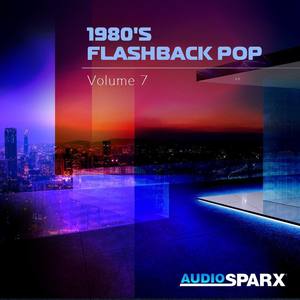 1980's Flashback Pop Volume 7