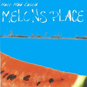 Melons Place (Explicit)