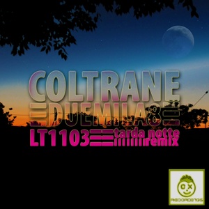 Duemila8 (LT1103 Tarda Notte Remix)