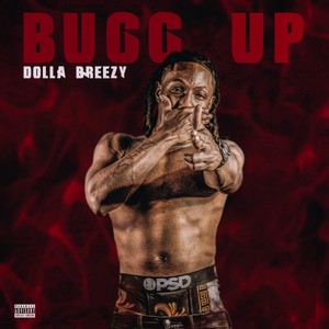 Bugg Up (Explicit)