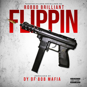 Flippin (Explicit)