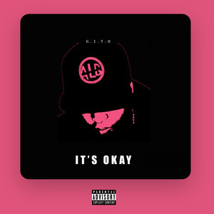 It's Okay (Explicit)
