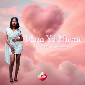 Mam Ya Nnem