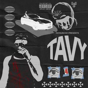 Tavy (black Tape) [Explicit]