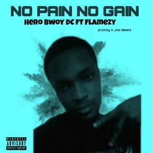 No Pain No Gain (Explicit)