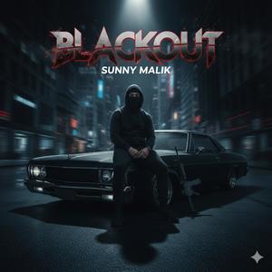 BLACKOUT (Explicit)