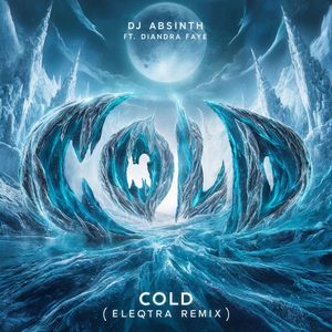 Cold (Eleqtra Remix)