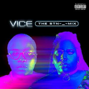 VICE: The STN-_-MIX (Explicit)