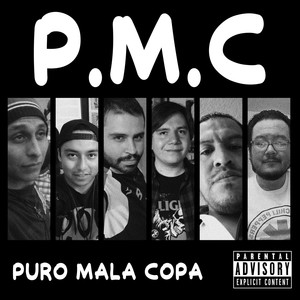 Puro Mala Copa (Explicit)