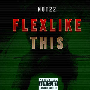 Flexlike this (Explicit)