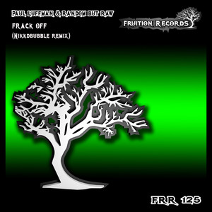 Frack Off (Nikkdbubble Remix - Radio Edit)