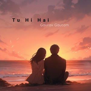 Tu Hi Hai