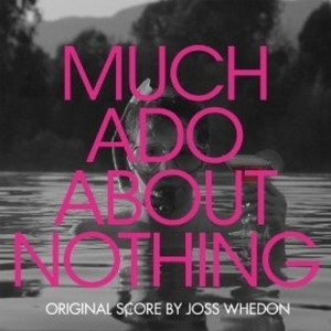 Much Ado About Nothing (Original Score)