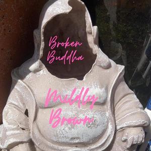 Broken Buddha (Explicit)
