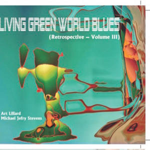 Living Green World Blues