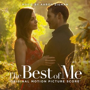 The Best of Me (Original Motion Picture Score) (最好的我 电影原声带)