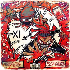 5 SECONDS (feat. Yung Rare) [Explicit]