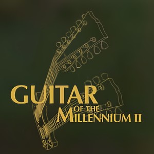 Guitar Of The Millennium II