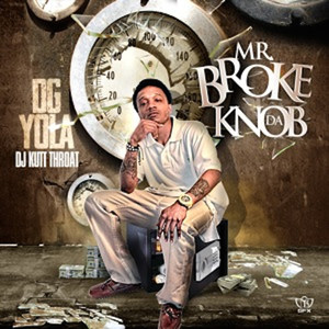 Mr. Broke da Knob (Explicit)