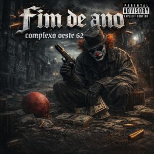fim de ano (Explicit)