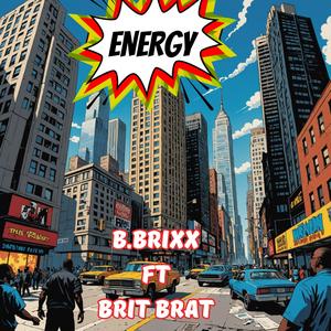 Energy (feat. Brit Brat) (Explicit)