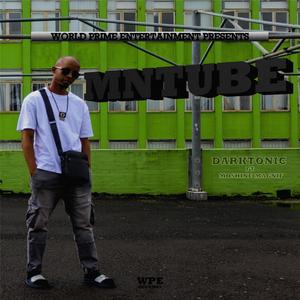 Mntube(feat. Moshine Magnif)