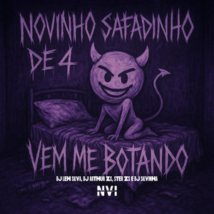 Novinho Safadinho de 4 Vem Me Botando (Explicit)