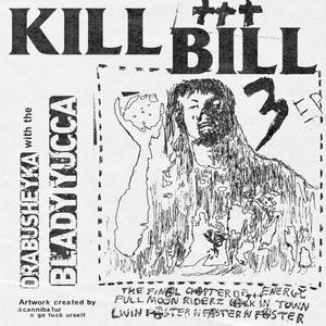 KILLBILL+++3 (Explicit)