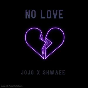 No Love (Explicit)