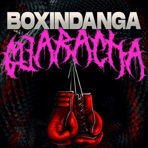 Boxindanga Guaracha (Remix) [Explicit]