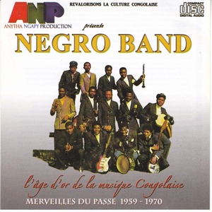 Negro Band, Merveilles Du Passé 1959 - 1970