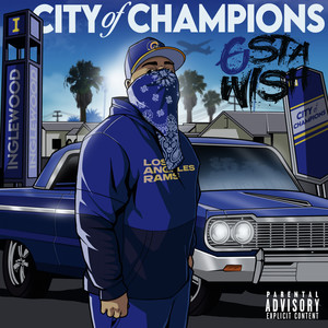 City of Champions (Explicit)