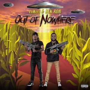 Out Of Nowhere (Explicit)