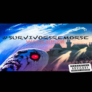 #SurvivorsRemorse (Explicit)