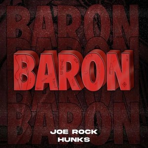 Joe Rock - Baron 2024 (Explicit)