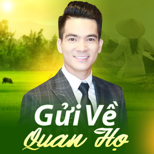 Gửi Về Quan Họ