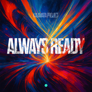 Always Ready (Extended Version)